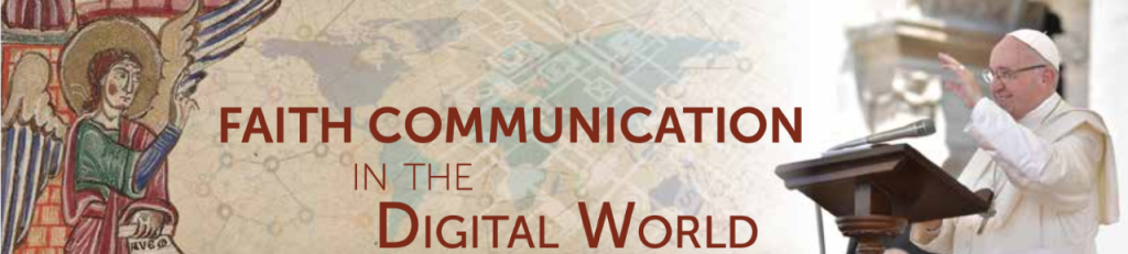 FAITH COMMUNICATION IN THE DIGITAL WORLD